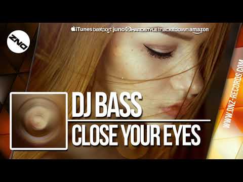 DJ BASS - CLOSE YOUR EYES dnz327