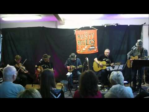 The Rusty Rovers. Pete sings  Maggi May June 2015