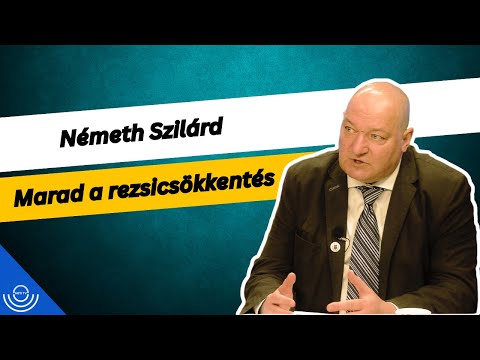 Pirkadat: Németh Szilárd – Marad a rezsicsökkentés