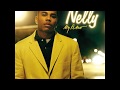 My Place Nelly Ft Jaheim Audio