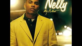 My Place - Nelly ft. Jaheim (audio)
