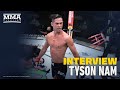 After Big KO Win,Tyson Nam Wants Ranked Foes, Picks Matt Schnell Over Jordan Espinosa - MMA Fighting