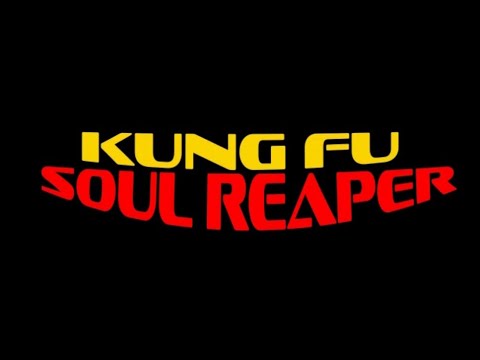 "Kung Fu Soul Reaper (Quadrilogy) Cast Video