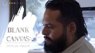 Blank Canvas | Official Trailer HD | 2928 FILMS