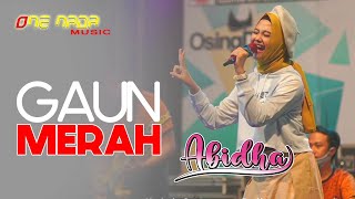 Download lagu GAUN MERAH (koplo) - ABIDA | ONENADA Music LIVE streaming mp3