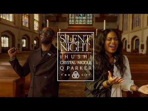 Silent Night (HUSH) (Remix) (feat. Crystal Nichole & Q Parker) Music Video by 116