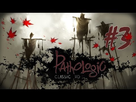 I FUCKED UP | Pathologic Part 3