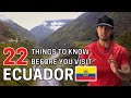 ECUADOR TRAVEL TIPS: Top 22 Things To Know Before You Visit Ecuador