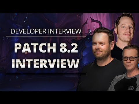 World of Warcraft Patch 8.2 - Developer Interview | Media Event 2019