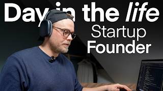 Day In The Life of a Bootstrapped Startup Founder