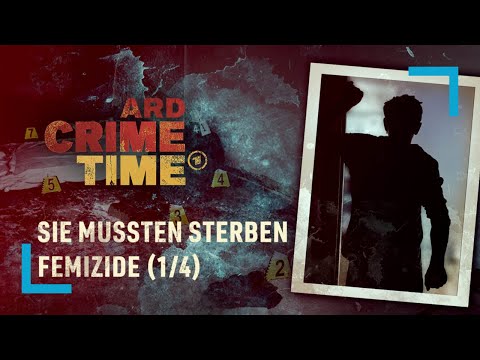 Christin | They Had to Die – Femicides Episode 1/4 | ARD Crime Time | (S12/E01)