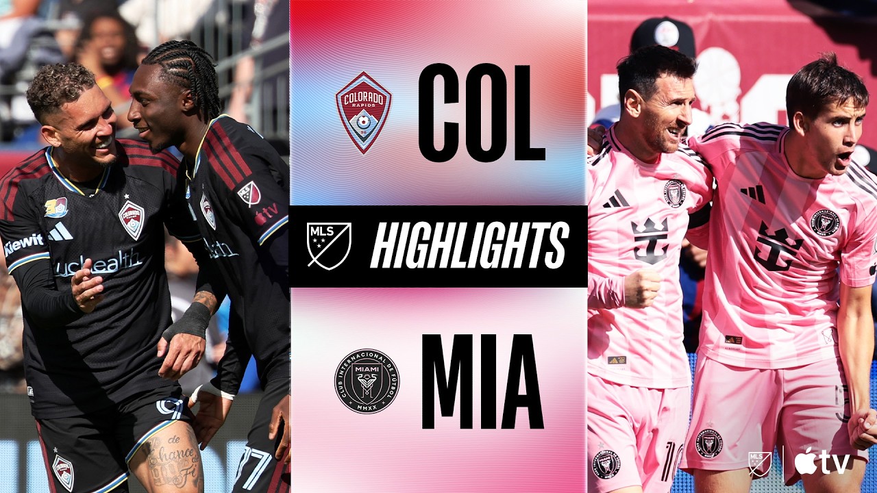 Colorado Rapids vs Inter Miami CF Highlights