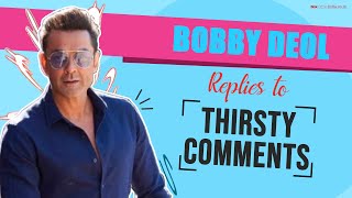 Bobby Deol Blushes at some Really Sexy Thristy Comments | Aasharam