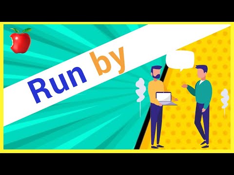 Run by 7 - Phrasal Verbs