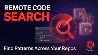 How to Reuse Your Best Code with Tabnine's Remote Code Search