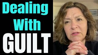 Dealing with Guilt After Death & Loss-Turning Guilt to Guidance-Grief & Guilt and Regret, Remorse