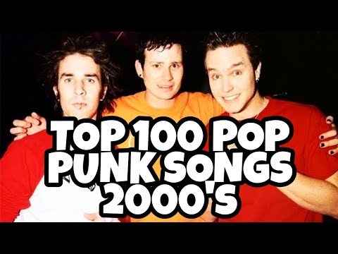 TOP 100 POP PUNK 2000's