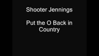 Put the O Back in Country