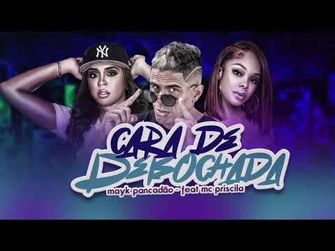 MAYK PANCADÃO E MC PRISCILA - CARA DE DEBOCHADA / FAÇO O MOVIMENTO - MÚSICA NOVA
