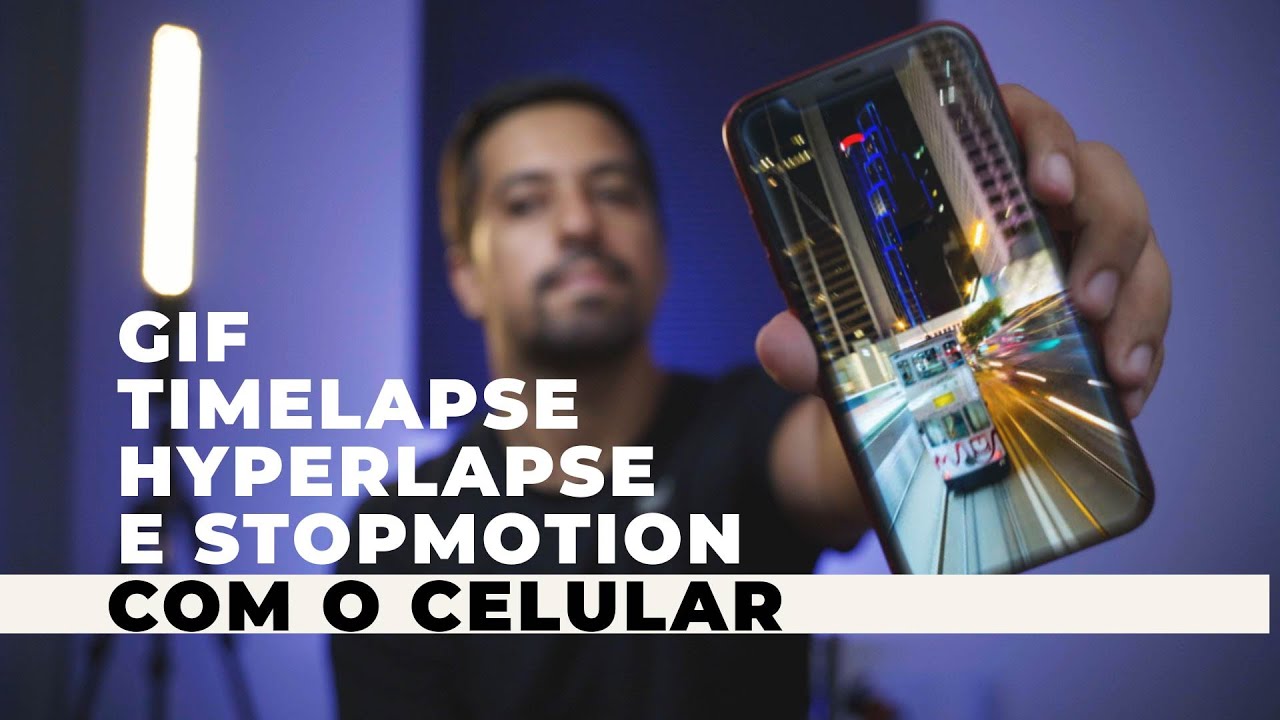Como fazer Hyperlapse, Timelapse e Stopmotion com o celular