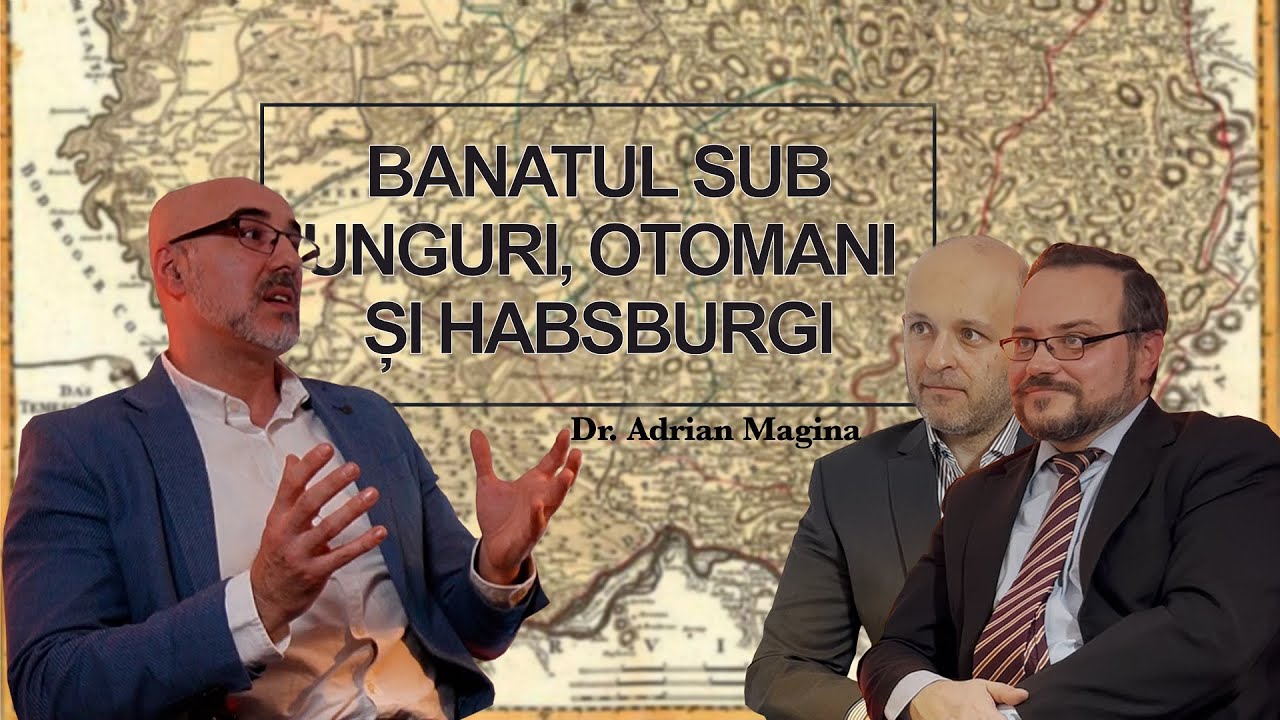 Banatul sub unguri, otomani și habsburgi | Podcast #6: Dr. Adrian Magina #istorie #romania #banat
