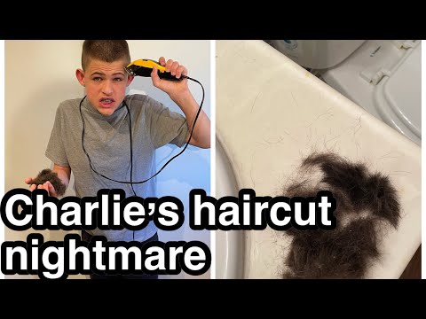 Charlie’s haircut nightmare