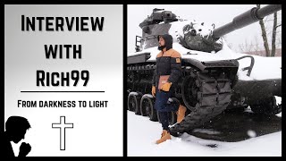 Interview with Rich99 | From darkness to light