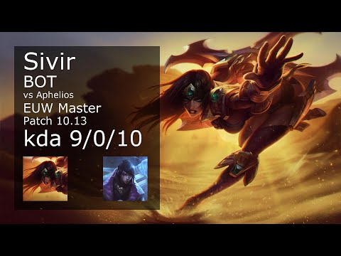 Sivir ADC vs Aphelios - EUW Master 9/0/10 Patch 10.13 Gameplay