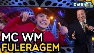 MC WM CANTA "FULERAGEM" NO PROGRAMA RAUL GIL!