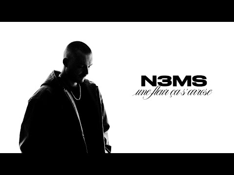 N3MS - UNE FLEUR ÇA S'ARROSE (VISUALIZER)