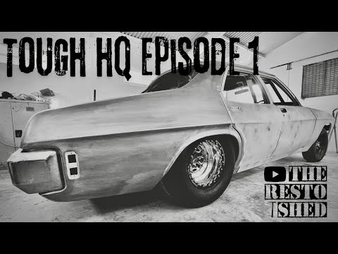 Tough HQ Holden Episode 1 - The Resto Shed