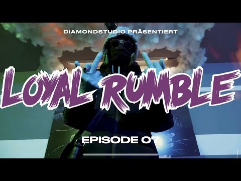 LOYAL RUMBLE - Episode 07 - Plus49 [ PG & RUNO 904 ]