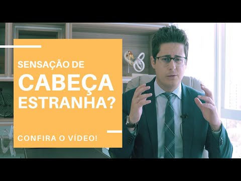 Sensação de cabeça estranha pode ser Vertigem Fóbica ou Tontura Perceptual | Dr. Tontura