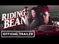 Riding Bean 2020 Teaser Trailer