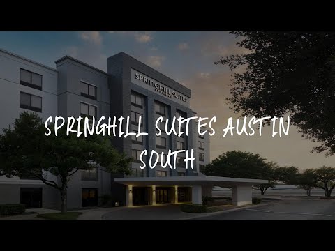 SpringHill Suites Austin South Review - Austin , United States of America