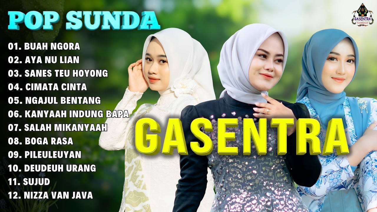 Kumpulan Lagu Pop Sunda GASENTRA Terbaru & Terbaik | Pop Sunda Full Album