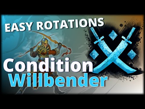 Guild Wars 2 Condition Willbender - Easy Rotations (37k/41k+ DPS)