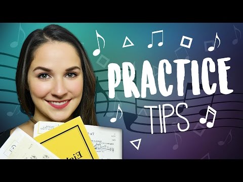 Practice Tips - How to Practice