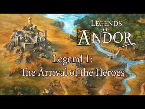 Legends of Andor: Legend 1 - The Arrival of the Heroes (Introductory Game) playthrough