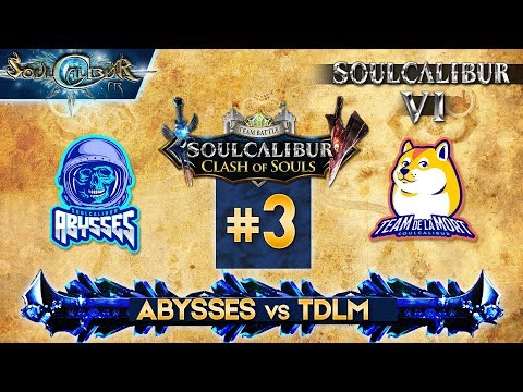 Clash Of Souls #3 : Abysses vs TDLM (Team Battles)