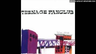 Teenage Fanclub - It&#39;s All In My Mind