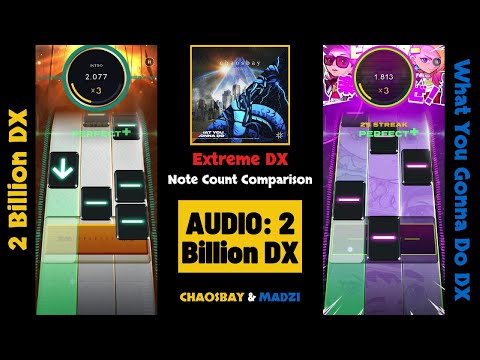 [Left Audio] 2 Billion DX vs What You Gonna Do DX - Note Count & Chart Comparison
