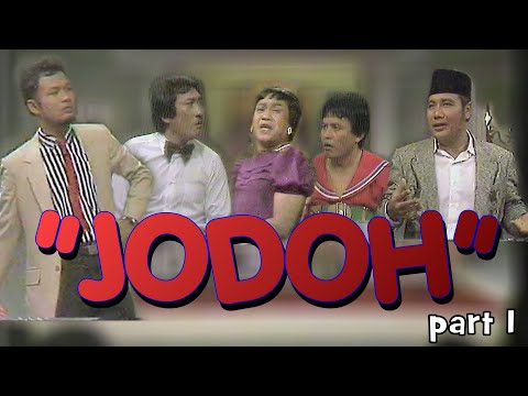 Mega Comedy Mixed Eid al-Fitr 1989 "JODOH" Part 1