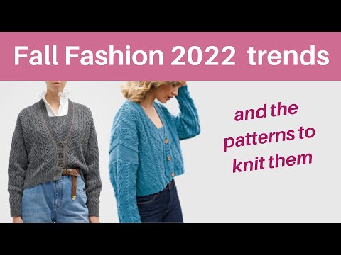 What are the fall fashion 2022 trends to knit