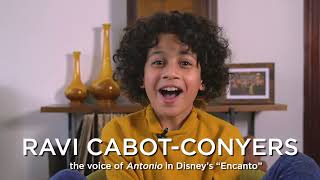 Interview and Behind the Scenes with Ravi Cabot-Conyers, the voice of Antonio in Disney’s #Encanto video