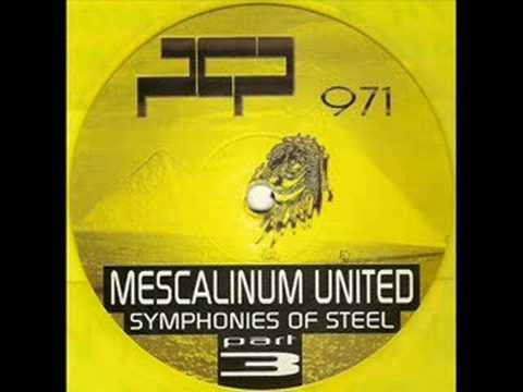 Mescalinum United - Symphonies Of Steel Part 3