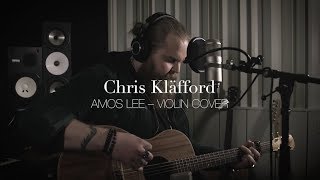 Chris Kläfford Guesting a studio session E02 - Violin Cover