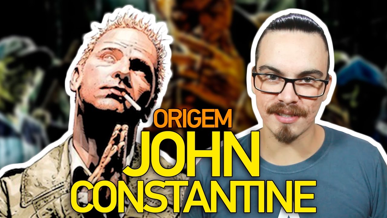 ORIGEM: JOHN CONSTANTINE