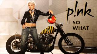 Pink - So What