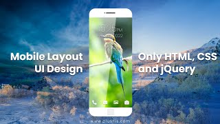 Mobile Layout UI Design | HTML, CSS and jQuery